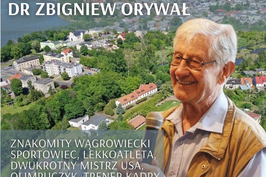Fotografia Zbigniewa Orywała z 2018 r. na tle panoramy Wągrowca. Informacja o dniu urodzin wybitnego lekkoatlety związanego z Wągrowcem: 5 kwietnia 1930.