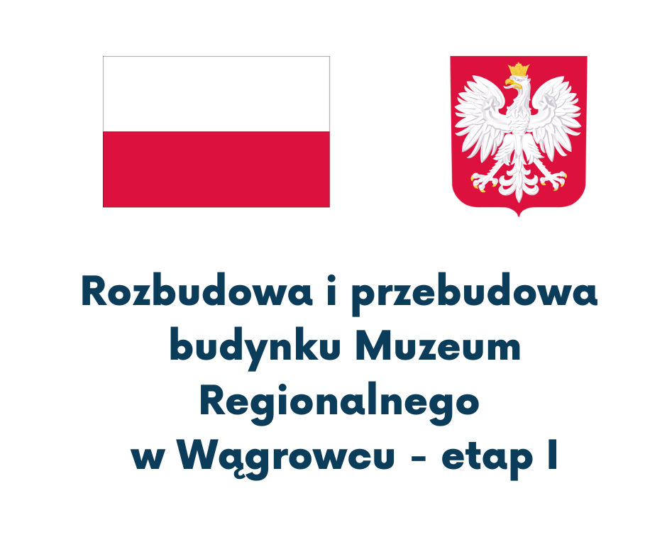 Muzeum Regionalne w Wągrowcu otrzymało w 2021 roku dofinansowanie w ramach Programu Ministra Kultury i Dziedzictwa Narodowego „Infrastruktura kultury”. Nazwa realizowanego zadania: „Rozbudowa i przebudowa budynku Muzeum Regionalnego w Wągrowcu – etap I”.